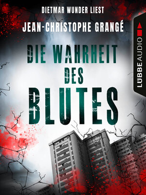 cover image of Die Wahrheit des Blutes (Ungekürzt)